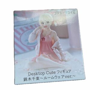 リコリス・リコイル 錦木千束 フィギュア プライズフィギュア Desktop Cute ルームウェア