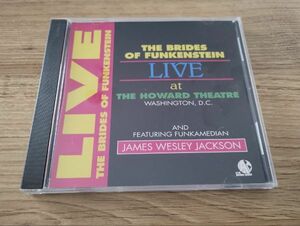 The Brides of Funkenstein / ブライズ・オブ・ファンケンシュタイン『Live at the Howard Theatre』CD【廃盤】ライヴ/P-FUNK/ファンク