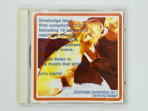 即決CD bluebadge compilation vol.1 send my badge! / bbcd-001 Z34