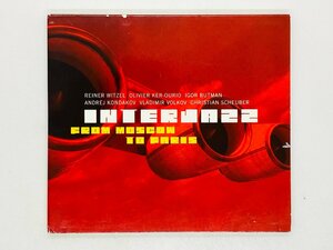 即決CD INTERJAZZ / FROM MOSCOW TO PARIS / デジパック仕様 PAO 10810 Y46