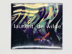 即決CD laurent de wilde / time 4 change / ローランド・ウィルド / 8573 84315 2 Y46