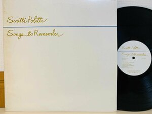 即決LP Scritti Politti / Songs To Remember / スクリッティ・ポリッティ / 国内盤 RTL-26 L28