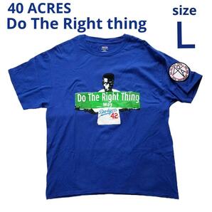 40 ACRES オフィシャル半袖Tシャツ L 青 ブルー DO THE RIGHT THING グロウアラウンド スパイク・リー ドゥ・ザ・ライト・シング 黒人 ピザ