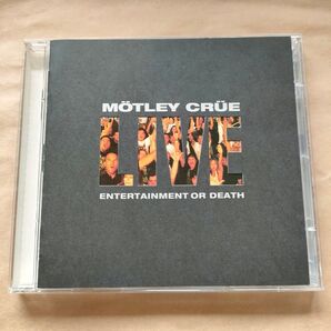 中古CD Motley Crue / モトリー・クルー『LIVE ENTERTAINMENT OR DEATH』2枚組【1029】