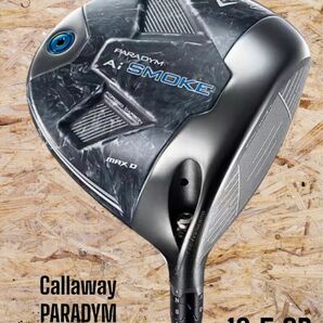 Callaway キャロウェイ PARADYM Ai SMOKE MAX D パラダイム ドライバー 10.5 SR