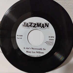 (7inch)Mary Lou Williams/It Ain't Necessarily So/Credo[Jazzman]レコード,EP,レア,Gilles Peterson,DMR小川充