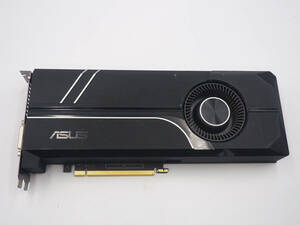 ASUS NVIDIA GeForce GTX1060搭載ビデオカード メモリ6GB TURBO-GTX1060-6G ジャンク扱い