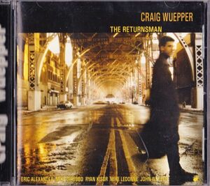 CD　★Returnsman Craig Wuepper (クレイグ・ウーッパー)　輸入盤　(DTRCD-178)　