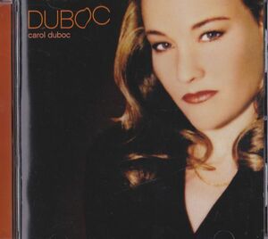 CD　★Duboc Carol Duboc 　US盤　(Gold Note Music GNM2121)