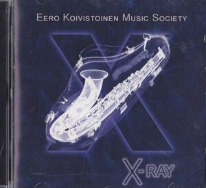 CD　★Eero Koivistoinen Music Society X-Ray　輸入盤　(Silenze. SLC 027)