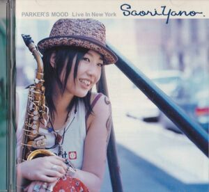 CD　★Saori Yano Parker's Mood Live In New York　国内盤　(Savoy Records COCB-53434)