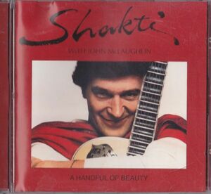 CD　★Shakti (2) With John McLaughlin A Handful Of Beauty　US盤　(Columbia 494448 2)