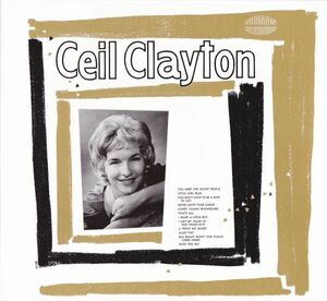 CD　★Ceil Clayton - Ceil Clayton　国内盤　(nocd5682)　デジパック