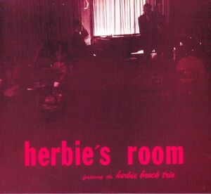 CD　★Herbie' s Room - Herbie Brock　国内盤　(nocd5655)　デジパック
