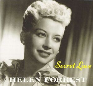 CD　★ Helen Forrest Secret Love　輸入盤　 (MMagic NOCD5683)　デジパック