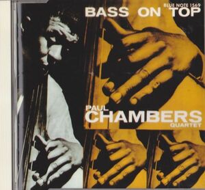 CD　★Paul Chambers Quartet Bass On Top　国内盤　(Blue Note TOCJ-1569)