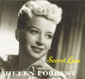 CD　★Helen Forrest Secret Love　国内盤　(NOCD5683)　デジパック