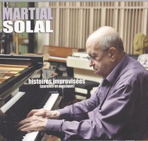 CD　★Martial Solal Histoires Improvises (Paroles Et Musique)　輸入盤　(JMS JMS 113-2)　紙ジャケ