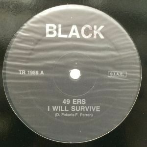 12inchレコード 49ERS / I WILL SURVIVE