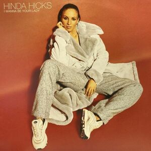 12inchレコード　 HINDA HICKS / I WANNA BE YOUR LADY