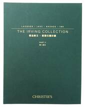 クリスティーズオークションカタログ「Lacquer Jade Bronze Ink: The Irving Collection. PartⅡ」[2019 Christie's NY]赫伯特欧雲 珍蔵_画像1