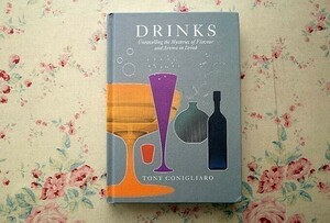 68863/カクテル ドリンク レシピ集 Drinks Unravelling the Mysteries of Flavour & Aroma in Drink 2012年 Tony Conigliaro