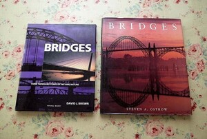 42600/橋・ブリッジ 橋梁建築の歴史 2冊セット 洋書 Bridges Three Thousand Years of Defying Nature 吊り橋 水道橋 石橋 鉄橋