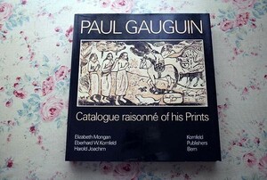 45585/ paul (pole) *go-gyan woodcut catalogue raisonne Paul Gauguin Catalogue Raisonne of his Prints 1988 year wood cut woodblock print Gin ko graph 