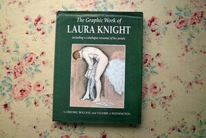 51333/洋書 The Graphic Work of Laura Knight Including a Catalogue Raisonne of Her Prints ローラ ナイトのグラフィック作品 レゾネ