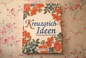 43680/ドイツの刺繍・クロスステッチ図案集 Kreuzstich-Ideen Alles was Sie Brauchen 刺しゅう 花 フラワー フルーツ 野菜 クリスマス