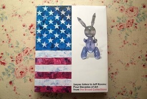 44583/現代美術展 ジャスパー・ジョーンズからジェフ・クーンズ Jasper Johns to Jeff Koons 2001年 ウォーホル サイ・トゥオンブリー