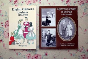 51562/洋書 Dover Fashion and Costumes 子供服 2冊セット ファッションとコスチューム Dover Publications Children's Fashions