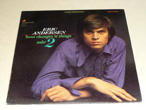 Eric Andersen / 'Bout Changes 'N Things, Take 2 ～ US / 1967年 / Vanguard VSD-79236