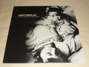 Andy Pawlak / She Kept A Hold Of Love (Mothers Day) ～ UK / 1989年 / Fontana PAWL 312