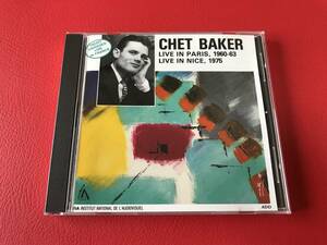 ◆CHET BAKER(チェット・ベーカー)/LIVE IN PARIS,60-63 　LIVE IN NICE,1975/仏盤/CD/FCD123　＃P28YY1