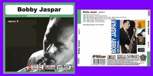 BOBBY JASPAR PART2 CD3 大全集 MP3CD 1P〆