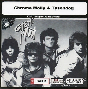 CHROME MOLLY & TYSONDOG 大全集 MP3CD 1P◎