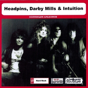 HEADPINS, DARBY MILLS & INTUITION 大全集 MP3CD 1P◎