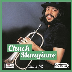 CHUCK MANGIONE PART1 CD1&2 大全集 MP3CD 2P〆