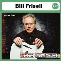 BILL FRISELL PART3 CD5&6 大全集 MP3CD 2P〆_画像1