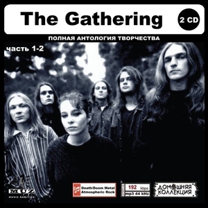 THE GATHERING PART1 CD1&2 大全集 MP3CD 2P◎