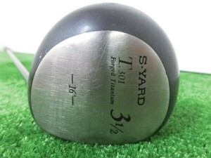 ♪S-YARD エスヤード T.301 3 1/2W フェアウェイウッド 16°/純正 シャフト NEW DESIGNED GRAPHITE SHAFT FLEX-S G0847♪