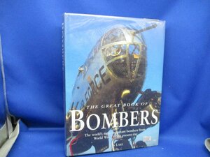 空軍　洋書『GREAT BOOK OF BOMBERS 』※カラー写真あり　512頁　WWⅡ戦闘機爆撃機　20739