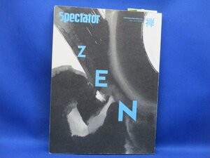 Spectator スペクテイター31号 ZEN 禅とサブカルチャー 特集 エンターテイメント ■ 幻冬舎 196ページ ■ 2014年9月2日■32118