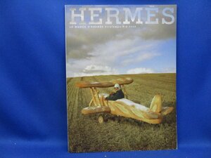 即決！　HERMES ルモンド No54【エルメスの世界】2009年 vol.1 カタログ 日本語版/41921