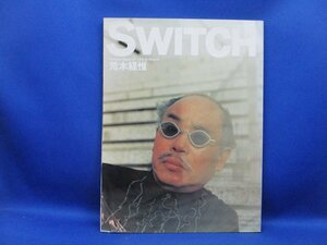 SWITCH スイッチ vol.17 No.3　1999年04月号　●特集=荒木経惟 写真日和　41518