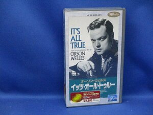 中古美品 レアVHS　「オーソン・ウェルズ　イッツ・オール・トゥルー」 監督　リチャード・ウィルソン　オーソン・ウェルズ 011624