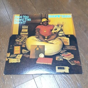 SWAMP DOGG / HAVE YOU HEARD THIS STORY?? /LP/日本盤,JAPAN PRESS/TOKYO NO.1 SOUL SET サンプリング ネタ/RARE GROOVE