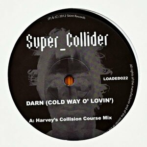 【Disco Dub】Super_Collider / Darn (DJ Harvey & Derrick Carter Remix!!)