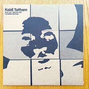 Kaidi Tatham / Betcha' Did (Landslide Remixes!! 4hero, Dego, 2000Black, New Sector Movements)